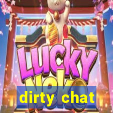 dirty chat